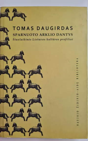 Sparnuoto arklio dantys - Tomas Daugirdas, knyga 1