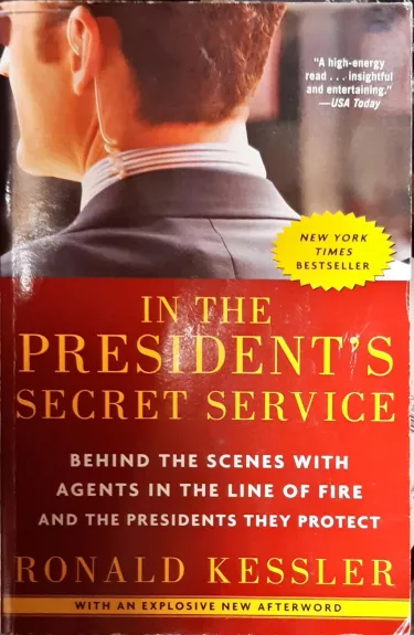 In the President's Secret Service - Ronald Kessler, knyga