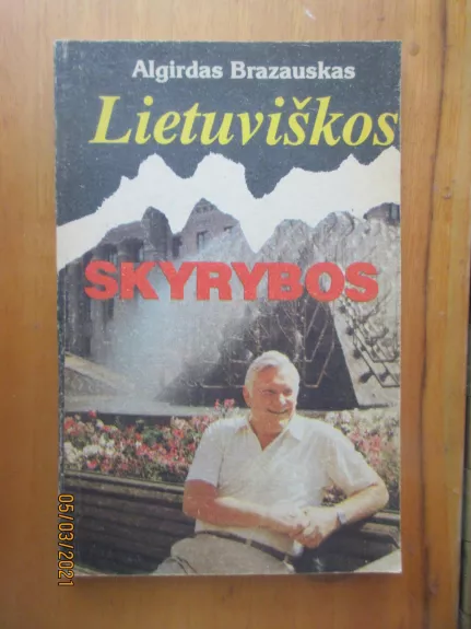 Lietuviškos skyrybos - Algirdas Brazauskas, knyga