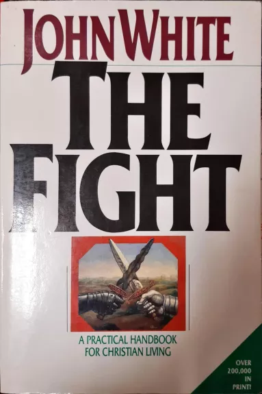 The Fight - John White, knyga