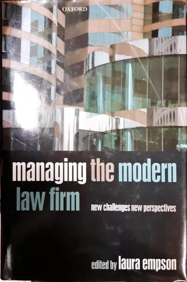 Managing the modern law firm