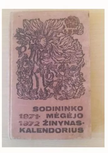 Sodininko megėjo žinynas-kalendorius 1971-1972