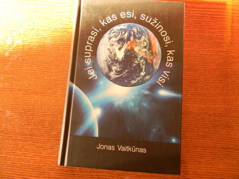 Jei suprasi, kas esi, sužinosi, kas visi