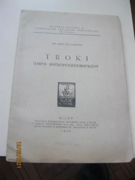 Troki zarys antropogeograficzny (1935 m) - Jan Jerzy Tochtermann, knyga 1