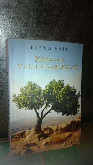 Kriataus kalno pamokslas - Elena Vait, knyga