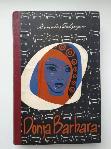 Donja Barbara - Romulas Galjegas, knyga
