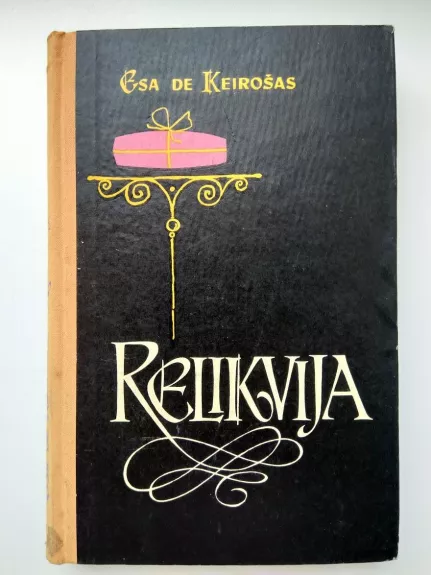 Relikvija - Autorių Kolektyvas, knyga
