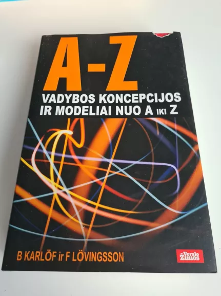 Vadybos koncepcijos ir modeliai nuo A iki Z - Bengt Karlof, Fredrik Helin  Lovingsson, knyga 1