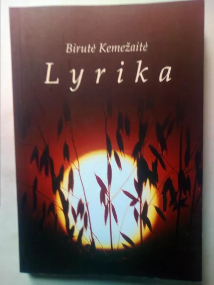LYRIKA - Birutė Kemežaitė, knyga