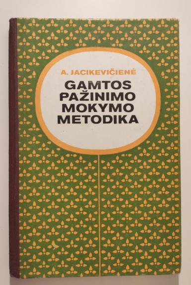 Gamtos pažinimo mokymo metodika