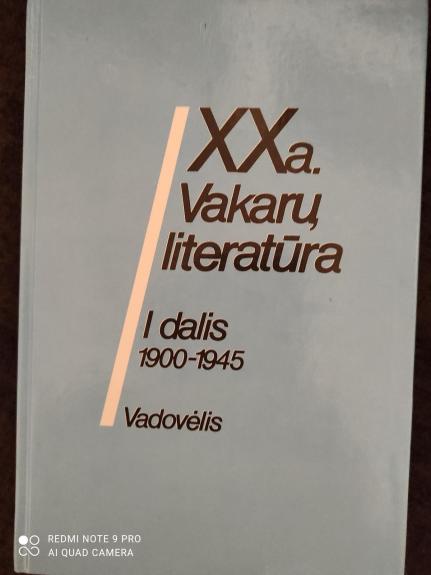 XX a. Vakarų literatūra (I dalis): 1900-1945