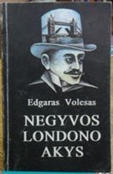 Negyvos Londono akys