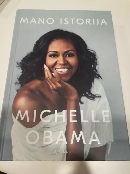 Mano istorija - Michelle Obama, knyga 1