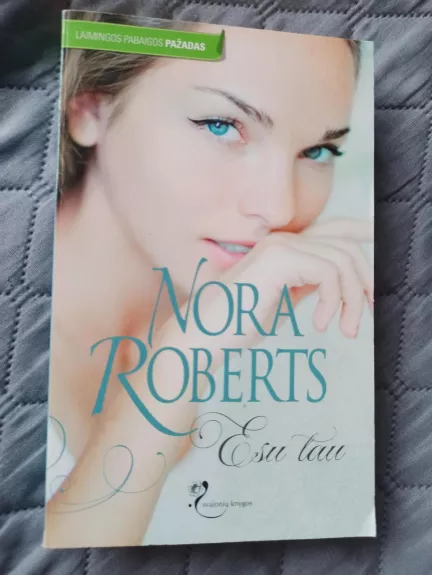 Esu tau - Nora Roberts, knyga