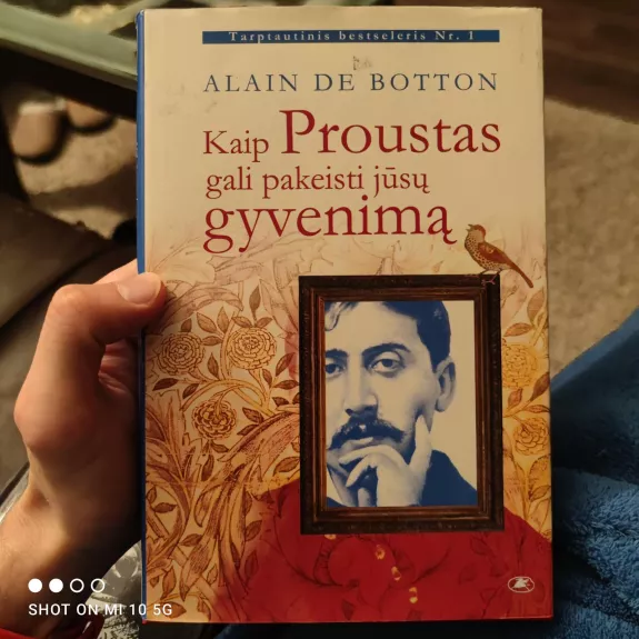Kaip Proustas gali pakeisti jūsų gyvenimą - Alain de Botton, knyga