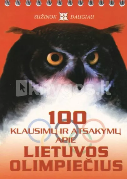 100 klausimų ir atsakymų apie Lietuvos olimpiečius - Juozas Brazauskas, knyga