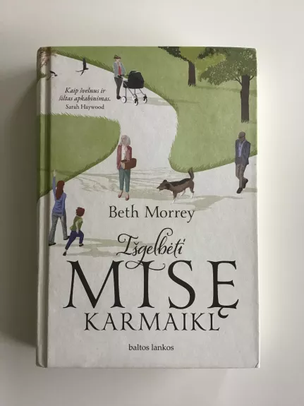 Išgelbėti Misę Karmaikl - Beth Morrey, knyga