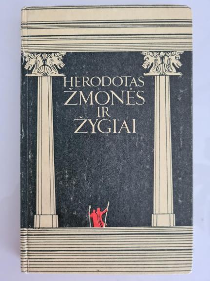 Herodotas. Žmonės ir žygiai