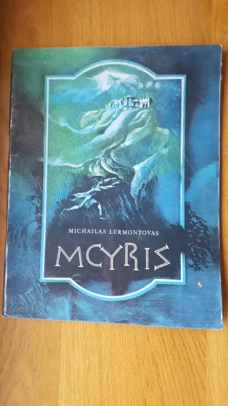 Mcyris - Michailas Lermontovas, knyga