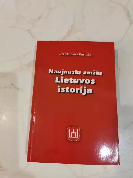 Naujausių amžių Lietuvos istorija - Stanislovas Bartulis, knyga