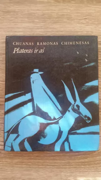 Plateras ir aš - Chuanas Ramonas Chimenesas, knyga