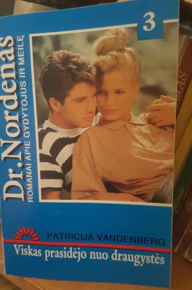 Viskas prasidėjo nuo draugystės