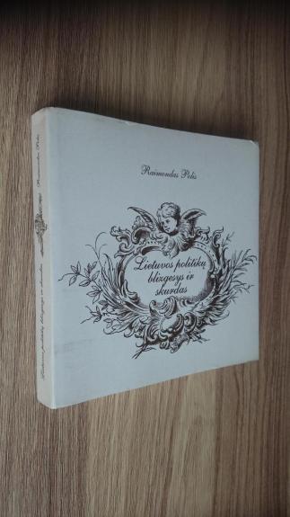 Lietuvos politikų blizgesys ir skurdas