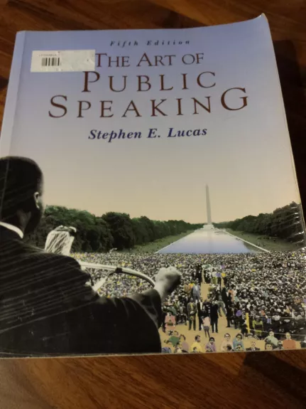 The Art of Public Speaking - Stephen E. Lucas, knyga