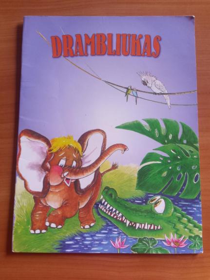 Drambliukas: pagal Radjardą Kiplingą