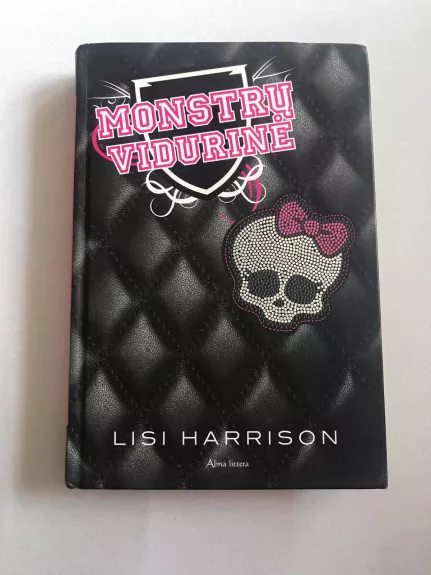 Monstrų vidurinė - Lisi Harrison, knyga