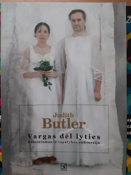 Vargas dėl lyties - Judith Butler, knyga