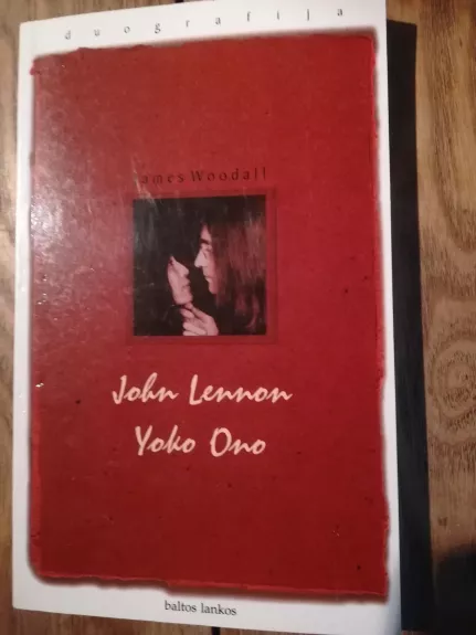 John Lennon / Yoko Ono - James Woodall, knyga