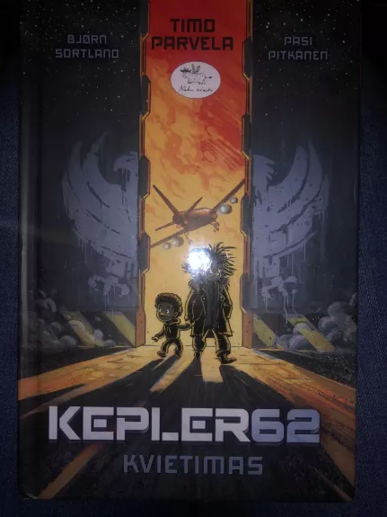 Kepler62 Kvietimas - Timo Parvela, knyga