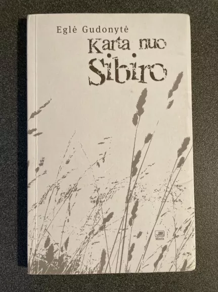 Karta nuo Sibiro - Eglė Gudonytė, knyga