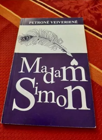 Madam Simon - Petronė Veiverienė, knyga