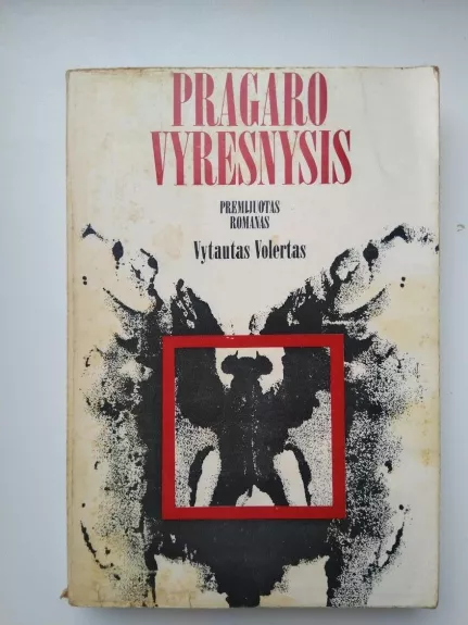 Pragaro vyresnysis - Vytautas Volertas, knyga