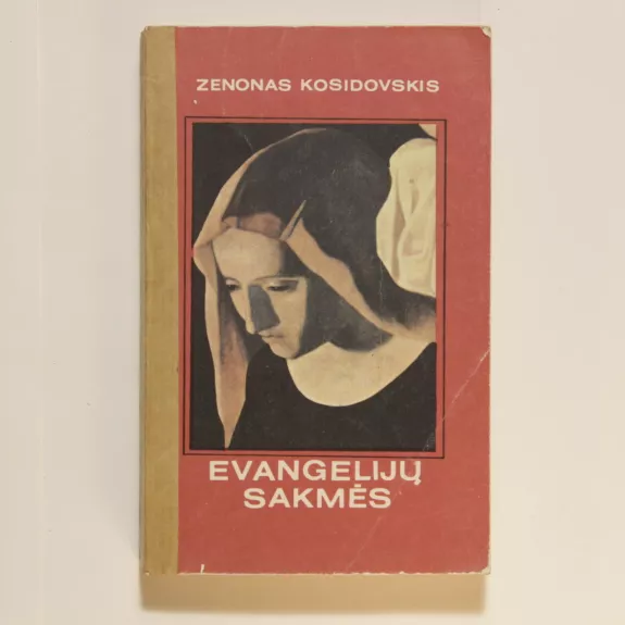 Evangelijų sakmės - Zenonas Kosidovskis, knyga