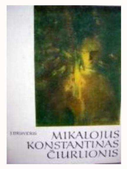 Mikalojus Konstantinas Čiurlionis - Jonas Bruveris, knyga