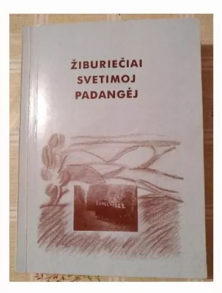 Žiburiečiai svetimoj padangėj