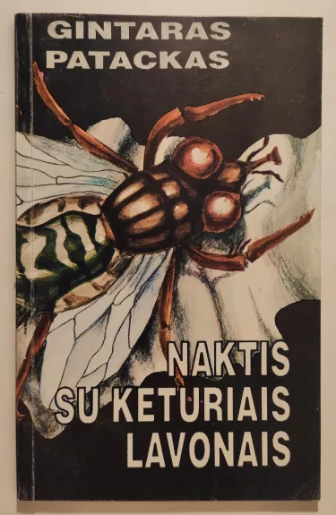 Naktis su keturiais lavonais - Gintaras Patackas, knyga