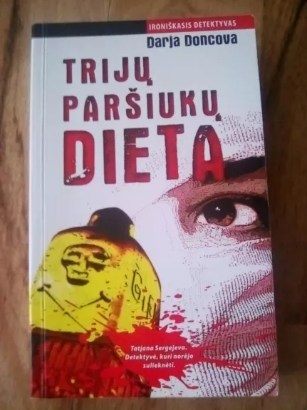 Trijų paršiukų dieta - Darja Doncova, knyga 1