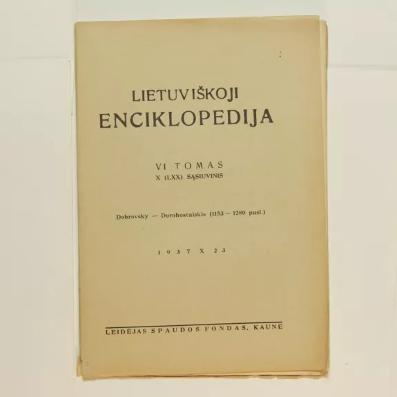 Lietuviškoji enciklopedija (VI tomas X sąsiuvinis)