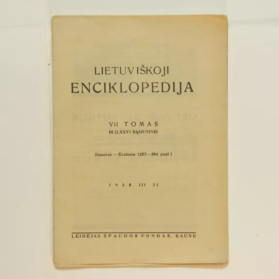 Lietuviškoji enciklopedija VII Tomas III sąsiuvinis - Vaclovas Biržiška, knyga
