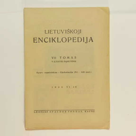 Lietuviškoji enciklopedija VII Tomas V sąsiuvinis - Vaclovas Biržiška, knyga