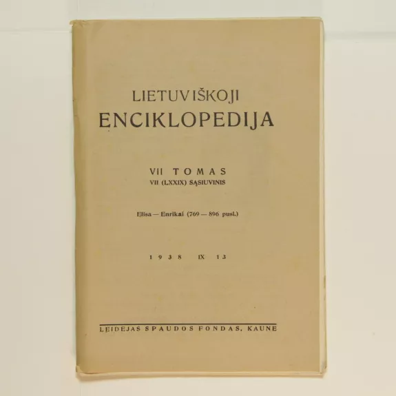 Lietuviškoji enciklopedija VII Tomas VII sąsiuvinis - Vaclovas Biržiška, knyga