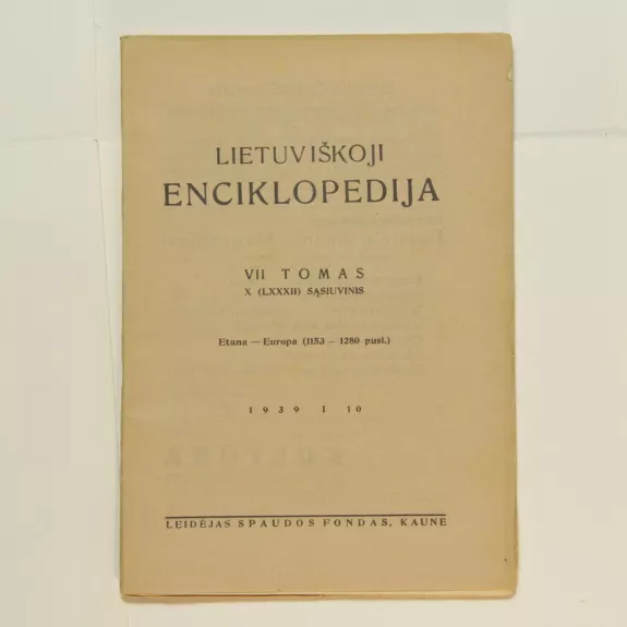 Lietuviškoji enciklopedija VII Tomas X sąsiuvinis - Vaclovas Biržiška, knyga