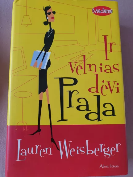 Ir velnias dėvi Pradą - Lauren Weisberger, knyga