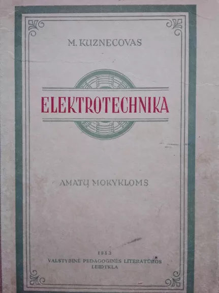 Elektrotechnika - M. Kuznecovas, knyga