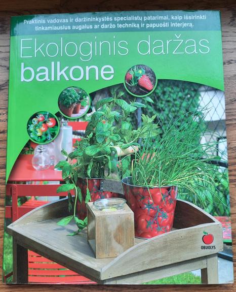 Ekologinis daržas balkone