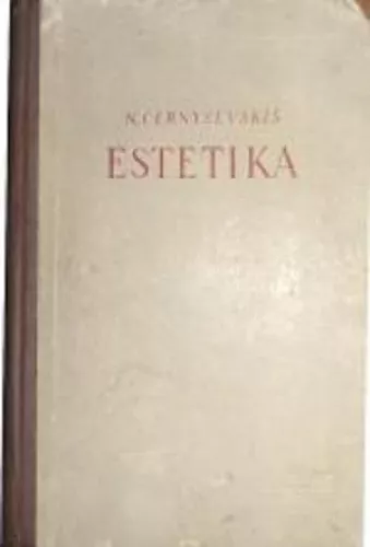 Estetika - Nikolajus Černyševskis, knyga